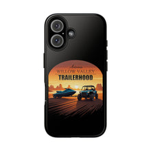 Load image into Gallery viewer, iPhone Willow Valley Trailerhood Tough Cases