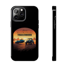 Load image into Gallery viewer, iPhone Willow Valley Trailerhood Tough Cases