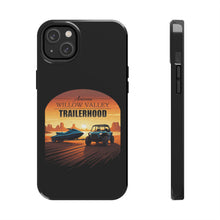 Load image into Gallery viewer, iPhone Willow Valley Trailerhood Tough Cases

